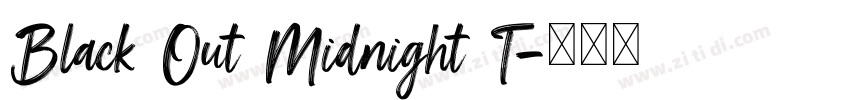 Black Out Midnight T字体转换